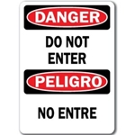 Bilingual Danger: Do Not Enter Sign